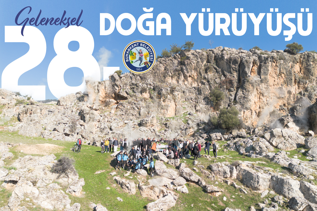 Buharkent’te 28. Geleneksel Doğa Yürüyüşü Yoğun Katılımla Ge...